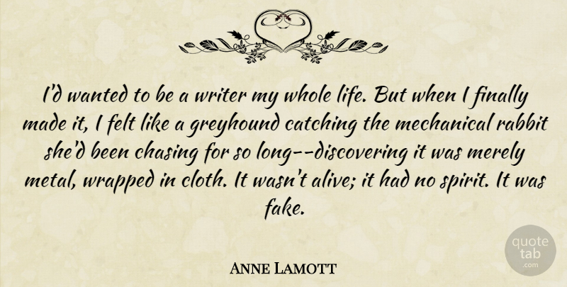 Anne Lamott Quote About Long, Fake, Rabbits: Id Wanted To Be A...