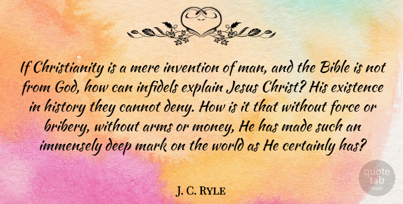 J. C. Ryle Quote About Jesus, Men, World: If Christianity Is A Mere...