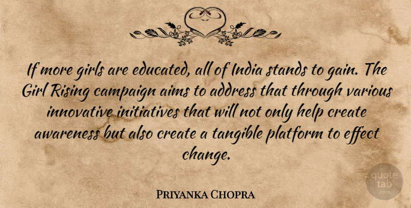 Priyanka Chopra Quote About Girl, Campaigns, Rising: If More Girls Are Educated...