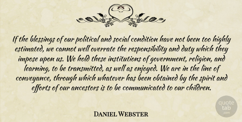Daniel Webster Quote About Children, Responsibility, Blessing: If The Blessings Of Our...