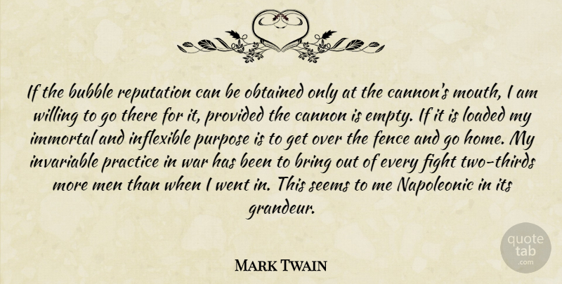 Mark Twain Quote About War, Home, Fighting: If The Bubble Reputation Can...