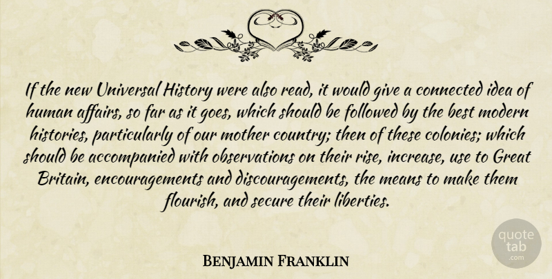 Benjamin Franklin Quote About Education, Mother, Country: If The New Universal History...