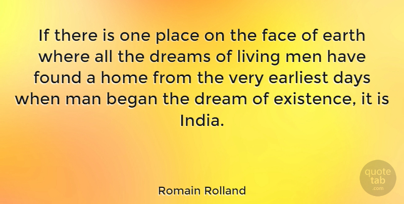 Romain Rolland Quote About Dream, Home, Men: If There Is One Place...