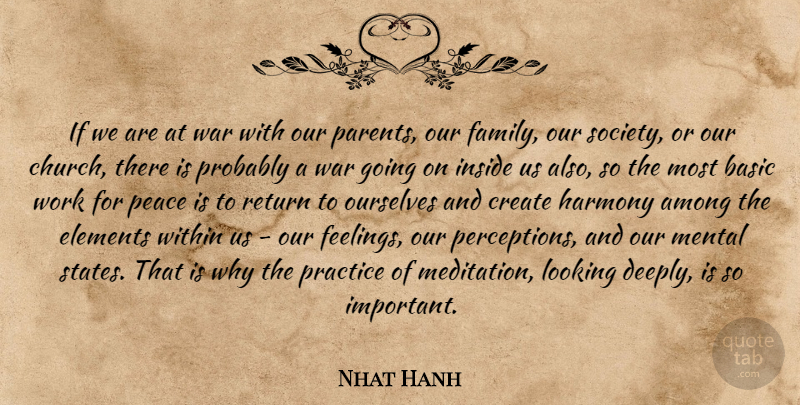 Nhat Hanh Quote About Family, Peace, War: If We Are At War...