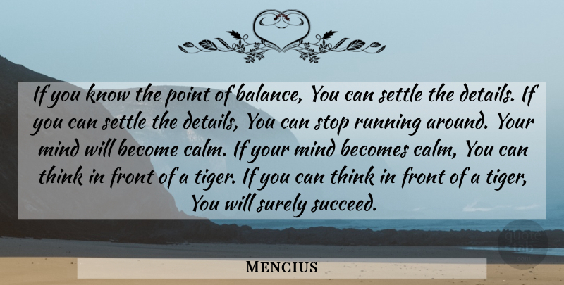Mencius Quote About Running, Thinking, Mind: If You Know The Point...