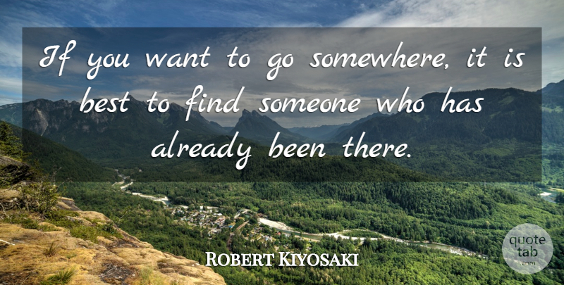 Robert Kiyosaki Quote About Inspiration, Reality, Mlm: If You Want To Go...