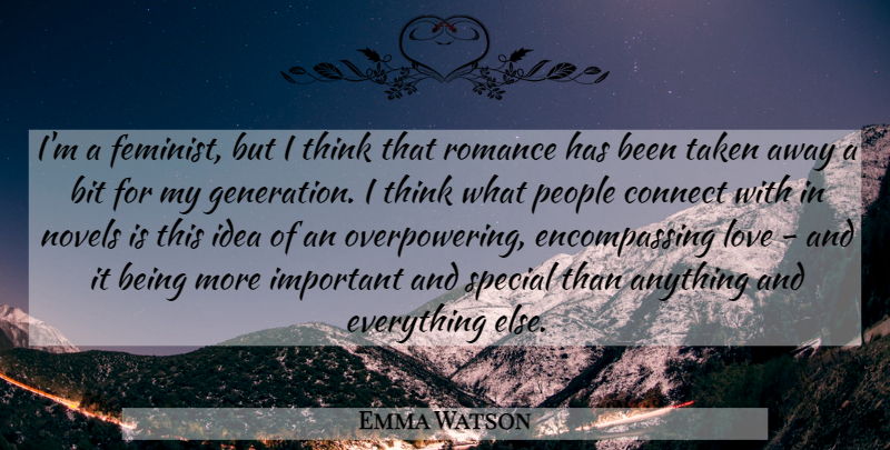 Emma Watson Quote About Taken, Thinking, Ideas: Im A Feminist But I...
