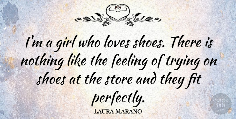 Laura Marano Quote About Fit, Loves, Store, Trying: Im A Girl Who Loves...