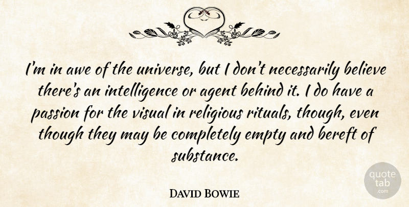 David Bowie Quote About Religious, Buddhist, Powerful: Im In Awe Of The...