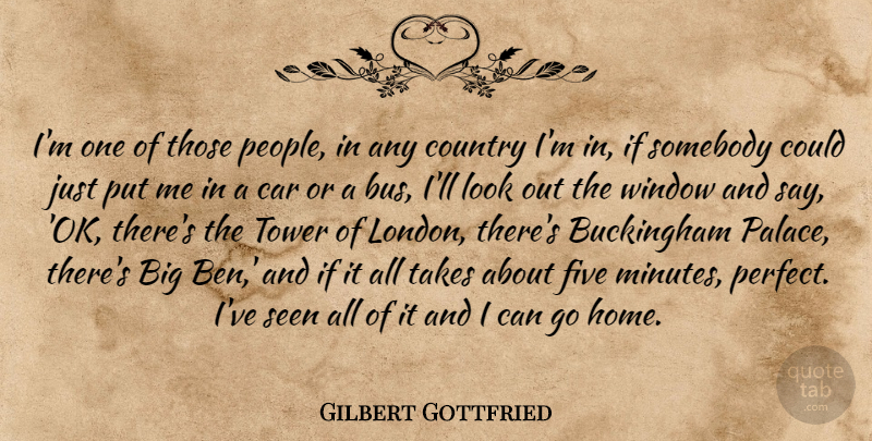 Gilbert Gottfried Quote About Country, Home, People: Im One Of Those People...