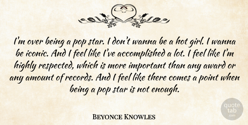 Beyonce Knowles Quote About Girl, Stars, Awards: Im Over Being A Pop...