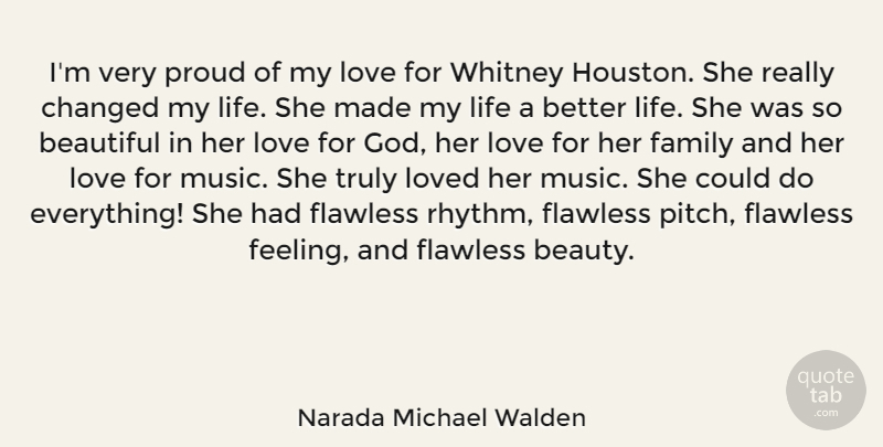 Narada Michael Walden Quote About Beautiful, Feelings, Love For Her: Im Very Proud Of My...