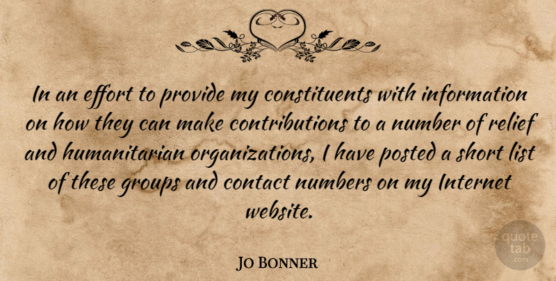 Jo Bonner Quote About Contact, Groups, Information, List, Number: In An Effort To Provide...