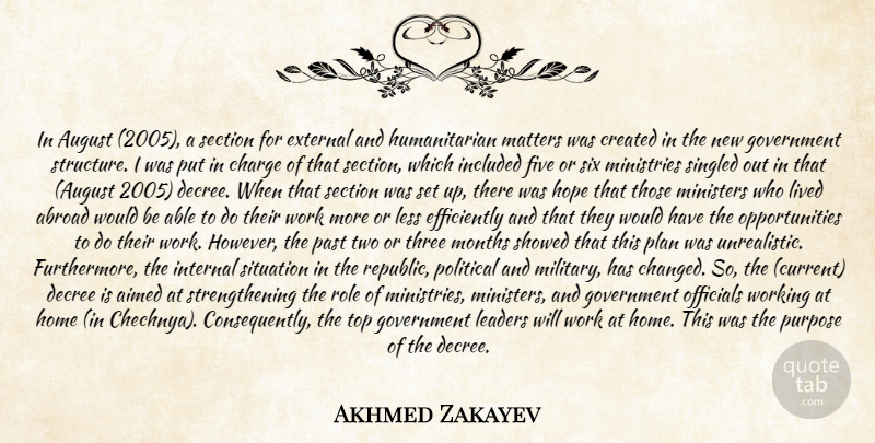 Akhmed Zakayev Quote About Abroad, August, Charge, Created, Decree: In August 2005 A Section...