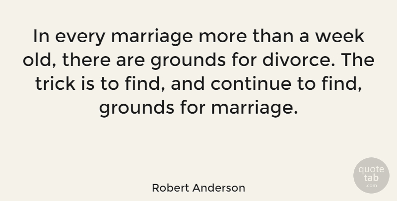 Robert Anderson Quote About Love, Inspirational, Anniversary: In Every Marriage More Than...