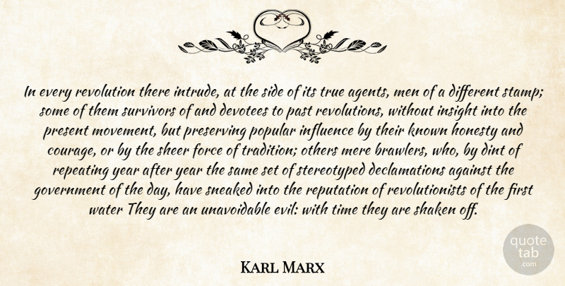 Karl Marx Quote About Honesty, Past, Men: In Every Revolution There Intrude...