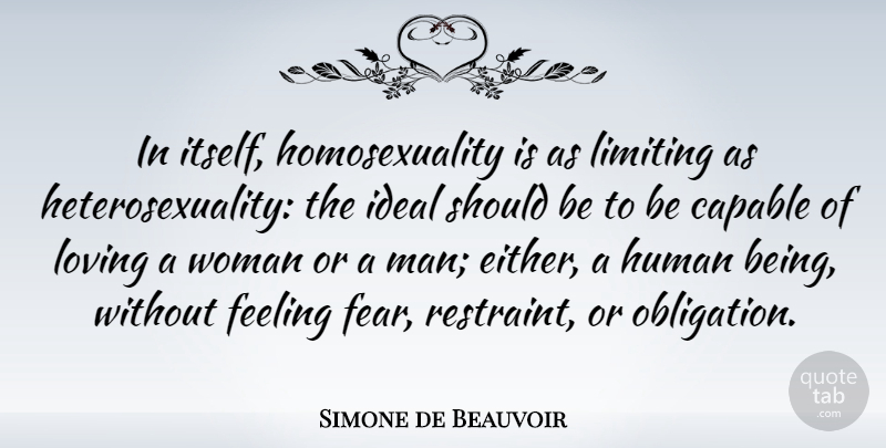 Simone de Beauvoir Quote About Gay, Men, Heterosexuality Is: In Itself Homosexuality Is As...