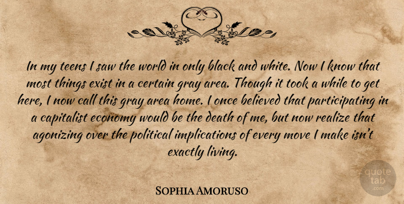Sophia Amoruso Quote About Moving, Home, Black And White: In My Teens I Saw...