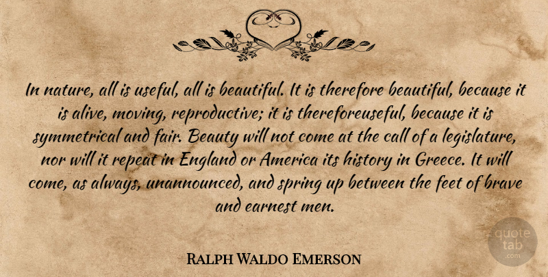 Ralph Waldo Emerson Quote About Beauty, Beautiful, Art: In Nature All Is Useful...