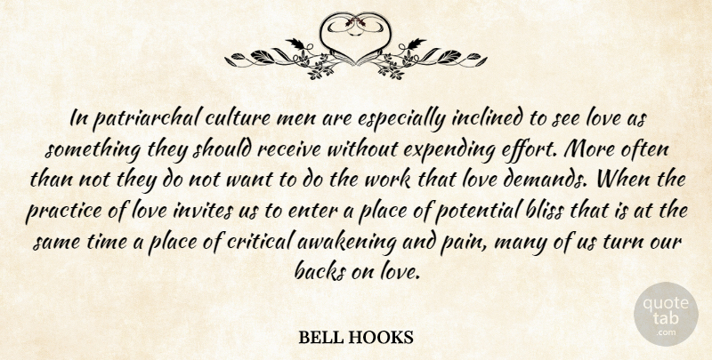 bell hooks Quote About Pain, Men, Practice: In Patriarchal Culture Men Are...