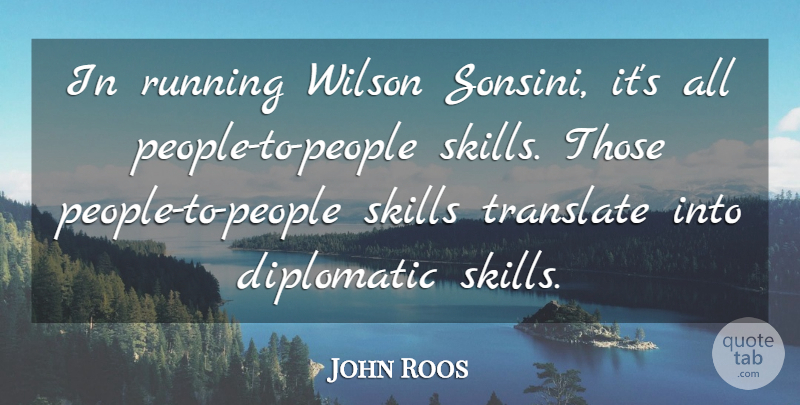 John Roos Quote About Translate, Wilson: In Running Wilson Sonsini Its...