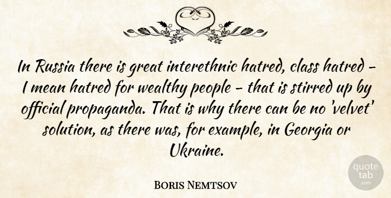 Boris Nemtsov Quote About Mean, Russia, Ukraine: In Russia There Is Great...