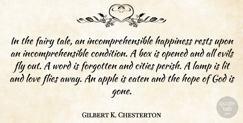 Gilbert K. Chesterton Quote About Cities, Apples, Evil: In The Fairy Tale An...