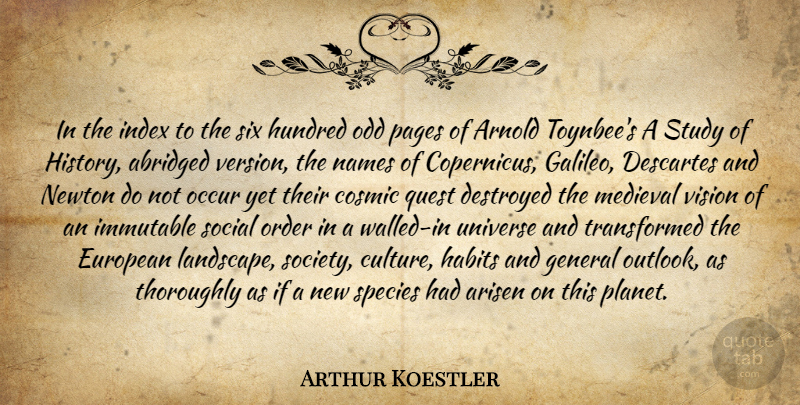 Arthur Koestler Quote About Order, Names, Historical: In The Index To The...