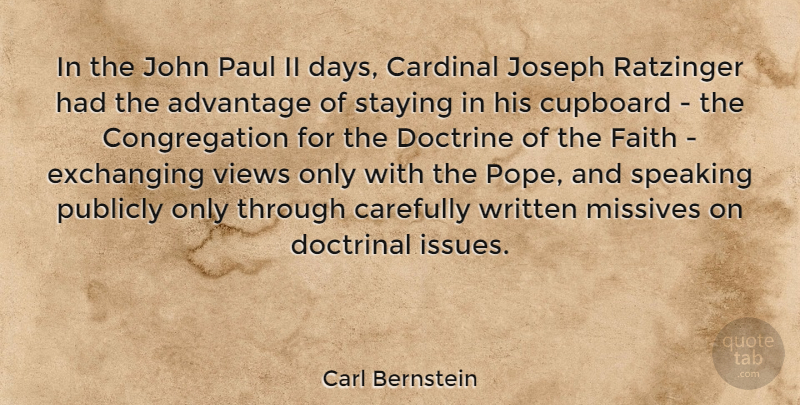 Carl Bernstein Quote About Views, Issues, Doctrine: In The John Paul Ii...