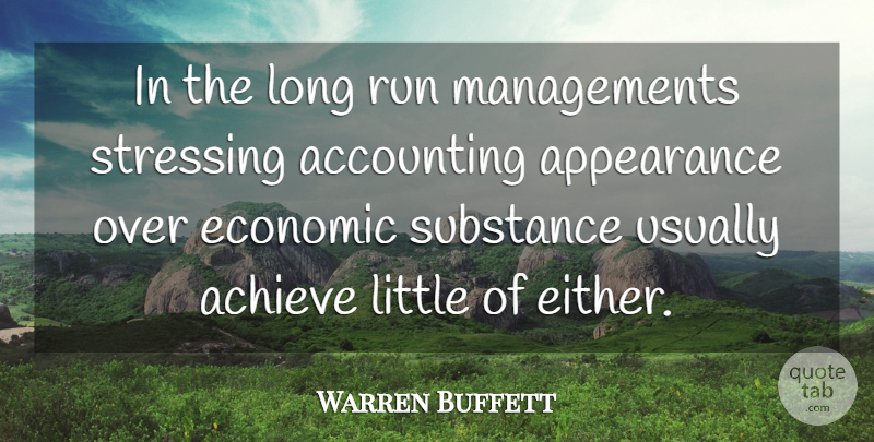 Warren Buffett Quote About Running, Business, Stress: In The Long Run Managements...