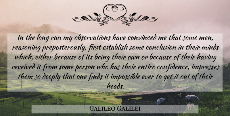 Galileo Galilei Quote About Running, Men, Long: In The Long Run My...