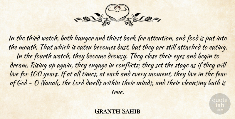 Granth Sahib Quote About Attached, Bark, Bath, Becomes, Begin: In The Third Watch Both...