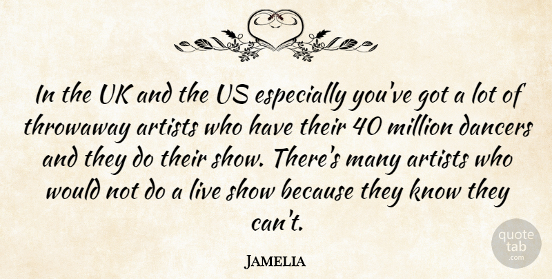 Jamelia Quote About Uk: In The Uk And The...