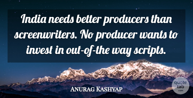 Anurag Kashyap Quote About Invest, Producers, Wants: India Needs Better Producers Than...