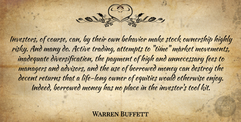 Warren Buffett Quote About Long, Return, Tools: Investors Of Course Can By...