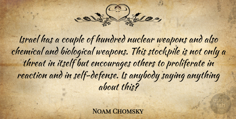 Noam Chomsky Quote About Couple, Israel, Self: Israel Has A Couple Of...