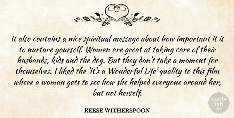 Reese Witherspoon Quote About Care, Contains, Gets, Great, Helped: It Also Contains A Nice...