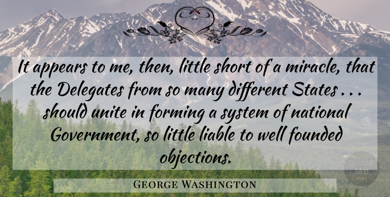 George Washington Quote About Government, Miracle, Littles: It Appears To Me Then...