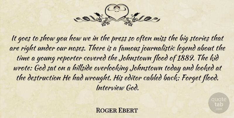Roger Ebert Quote About Kids, Editors, Missing: It Goes To Show You...