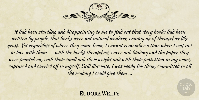 Eudora Welty Quote About Book, Reading, Smell: It Had Been Startling And...