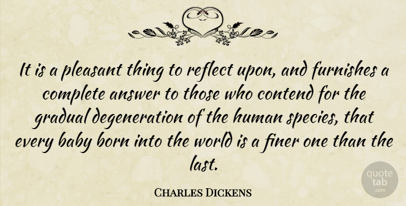 Charles Dickens Quote About Baby, Answers, World: It Is A Pleasant Thing...