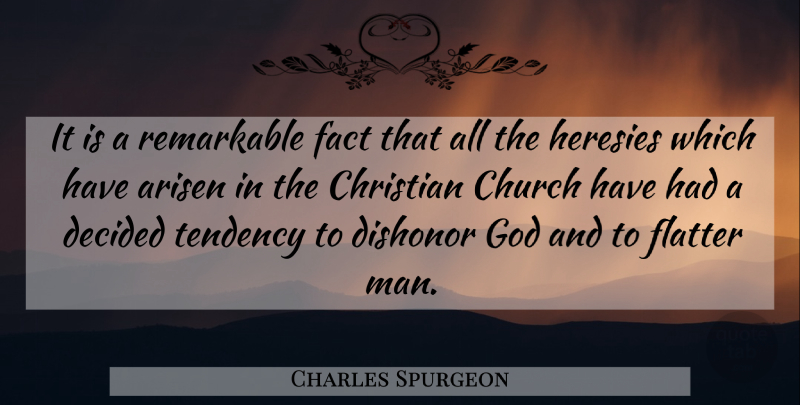 Charles Spurgeon Quote About Christian, Men, Church: It Is A Remarkable Fact...