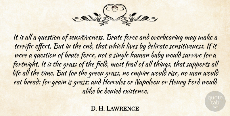D. H. Lawrence Quote About Baby, Men, Support: It Is All A Question...