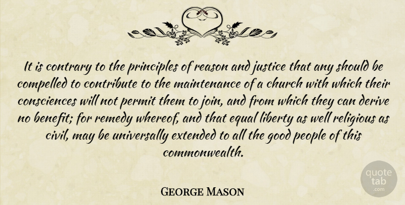 George Mason Quote About Religious, Father, People: It Is Contrary To The...