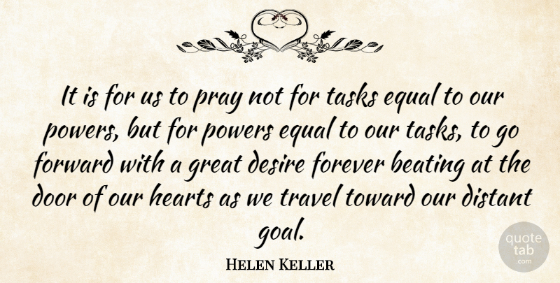 Helen Keller Quote About Heart, Hard Work, Doors: It Is For Us To...