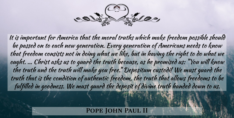 Pope John Paul II Quote About America, Important, Liberty: It Is Important For America...