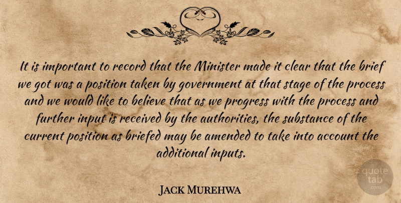 Jack Murehwa Quote About Account, Additional, Amended, Believe, Brief: It Is Important To Record...