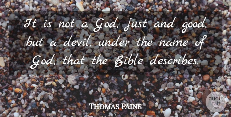 Thomas Paine Quote About Fake People, Names, Devil: It Is Not A God...