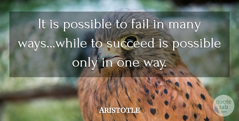 Aristotle Quote About Perseverance, Congratulations, Way: It Is Possible To Fail...