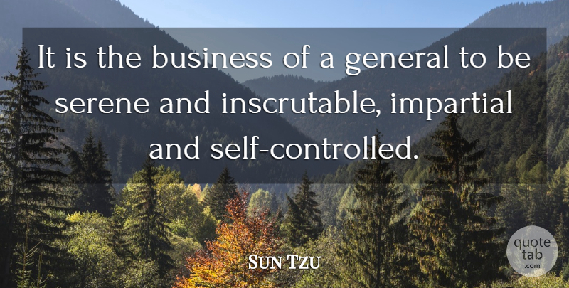 Sun Tzu Quote About Art, War, Self: It Is The Business Of...